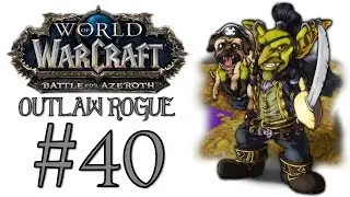 World Of Warcraft: Battle For Azeroth | Let's Play Ep.40 | Organizing A Mutiny [Wretch Plays]