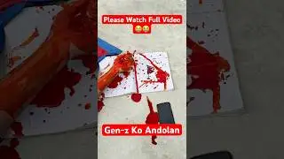 Gen-z Ko Andolan|Please Watch Full Video😭😭😭😭|#gen-z #nepal #nepali