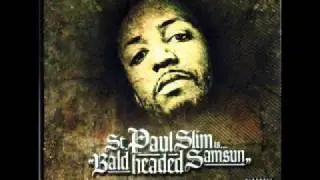 St Paul Slim - Kissed