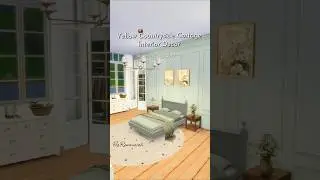 Sims 4 Yellow Countryside Cottage Interior decor #sims4 #sims4inspiration #sims4cottage #sims4decor
