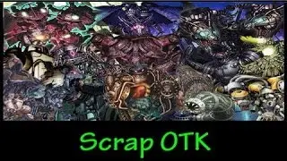 YGOPRO - Scrap OTK  (Thanks for 10K subs :D )