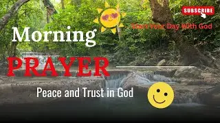 Powerful Morning  Prayer | Start Your Day with Peace | Morning Scripture
