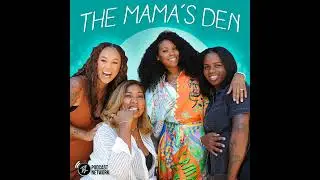 Good Mamas Bad Choices with Jamilah Mapp and Erica Dickerson