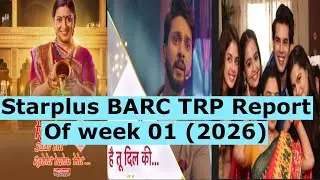 Starplus BARC TRP Report of week 01(2026)