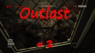 Let's Play Outlast #2 /Ab in den Keller\ mit Felix // ★ Outlast ★
