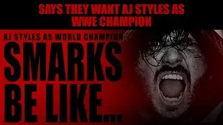 Smarks Be Like... #14 | AJ Styles