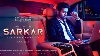 Sarkar BGM|Title Card|Vijay|AR Rahman|AR Murugadoss