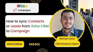 How to sync Contacts or Leads from Zoho CRM to Zoho Campaigns