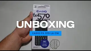 Unboxing  de la calculadora Casio fx-570 LA CW  perfecta para estudiantes en ESPAÑOL fx991lacw