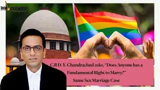 Does Anyone Has a Fundamental Right to Marry? | CJI D.Y. Chandrachud | Same Sex Marriage