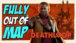 Deathloop Glitches: Fully Out of Karl's Bay