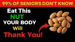 Top 3 Nuts for Seniors: Boost Brain, Heart & Immunity Naturally! | Senior Health Tips