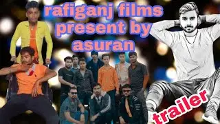 rafiganj films present by coming soon short film (asuran) #trailer