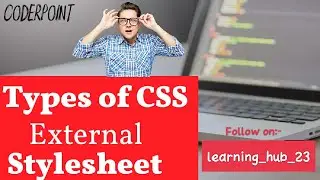 How to use External CSS? What are the benefits of it?