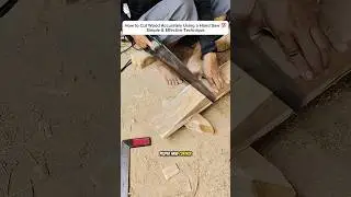 How to Cut Wood Accurately Using a Hand Saw 💯 | Simple & Effective Technique