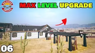 I Upgraded My Gas Station Max Level।Part:06।Gas Station Simulator S2 Bangla Gameplay 