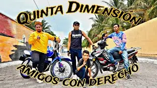 Quinta Dimensi&oacute;n - Amigos Con Derecho (prod. La Aldea)