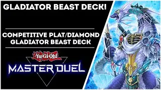 Gladiator Beast Deck! Competitive Platinum/Diamond Gladiator Beast Deck! [Yu-Gi-Oh! Master Duel]