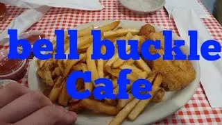 EATING AT BELL BUCKLE CAFE