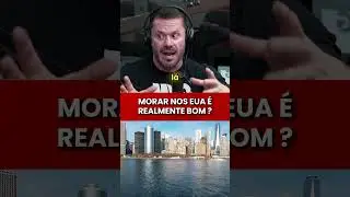 MORAR NOS ESTADOS UNIDOS &Eacute; REALMENTE BOM ? #brasileirospelomundo #morarfora ib: renato cariani