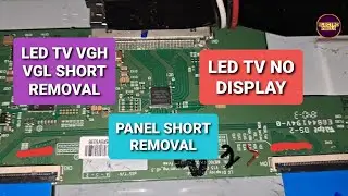 LED Tv Vgh,Vgl short removal|Panel Repairing to Solve Double image in MI 43 inch LED Tv|LG Panel Fix