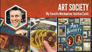 Art Society: My Favorite Mechanism