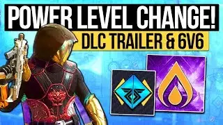 Destiny 2 News | DLC TRAILER DATE & POWER LEVEL INFO! Modifiers, Element Buff, 6v6 Banner & Exotics!
