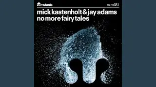 No More Fairy Tales (Extended Mix)