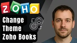 How to Switch Themes in Zoho Books (2025 Step-by-Step Beginner Tutorial)