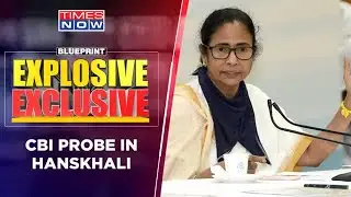 Is Hanskhali Another Hathras Case? | CBI To Enter Investigation | Blueprint Explosive Exclusive