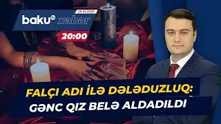 Gənc qızı aldadaraq pulunu ələ keçirən falçı ifşa edildi - ANA XƏBƏR