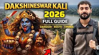 Dakshineswar Kali Temple Kolkata 2026 Full Guide | Darshan, Route, Timings & Travel Tips
