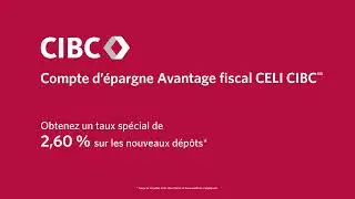 Compte d&rsquo;&eacute;pargne Avantage fiscal CELI CIBC