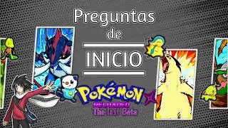 PREGUNTAS INICIALES DE PARTIDA - Guia Pokemon Reloaded TLB
