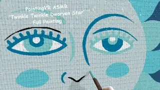 PaintingVR ASMR - POV, relaxed atmosphere, forest cabin - Twinkle Twinkle Dwarven Star [full]