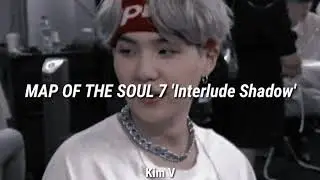 BTS SUGA; INTERLUDE: SHADOW TRADU&Ccedil;&Atilde;O (PT/BR)