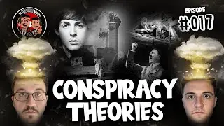 Conspiracy Theories: 9/11, JFK, The Moon Landing and More! | IBW Podcast #017