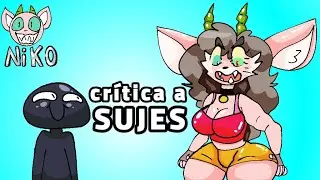 (MI OPINION) MI CORTA CRITICA A SUJES