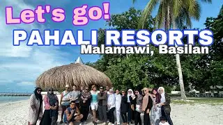 Pahali Resorts | Malamawi, Basilan 🇵🇭