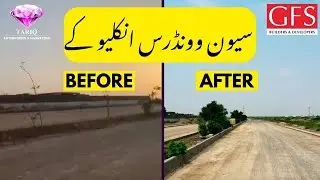 Before Vs After Seven Wonders Enclave 😍❤️ | Tariq Enterprises #sevenwondersenclave #karachi