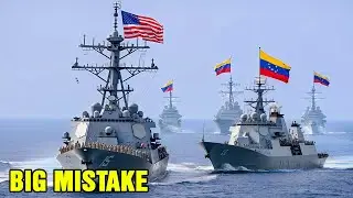 Venezuela Deploys 15.000 Troops and Warships to Face U.S. - Big Mistake