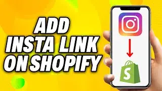 How To Add Instagram Link On Shopify (2025) - Quick Fix