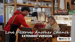 Love Deserves Another Chance Extended Version | a short film by iHingyon TV