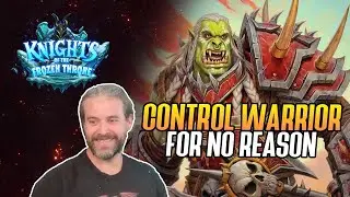 (Hearthstone) Control Warrior For No Reason