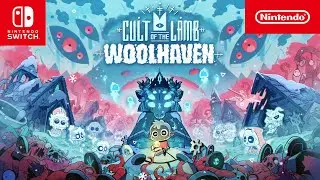 Cult of the Lamb &ndash; Woolhaven Reveal Trailer &ndash; Nintendo Switch