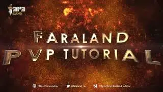 Faraland PvP Tutorial