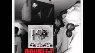DOUBLE C - ( K - PLAY ) Dj set October 2013