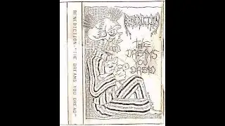 BENEDICTION - The Dreams You Dread/Demo 1989 full album