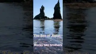 Respekt57 🚢🌊Sea of Japan,rocks two brothers.Primorsky Krai👍 #shorts #sea