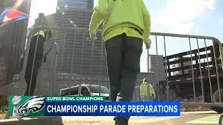 Barricades being placed along Eagles victory parade route